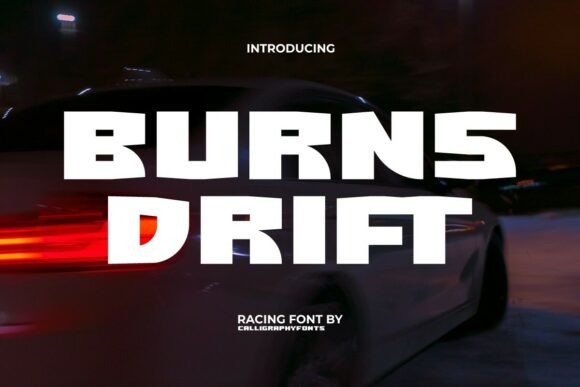 Burns Drift Font for Bold Branding and Dynamic Design