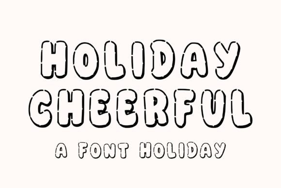 Holiday Cheerful: The Bold Typeface for Seasonal Campaigns