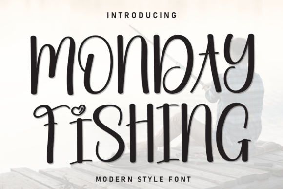Monday Fishing: The Perfect Display Font for Fun Campaigns