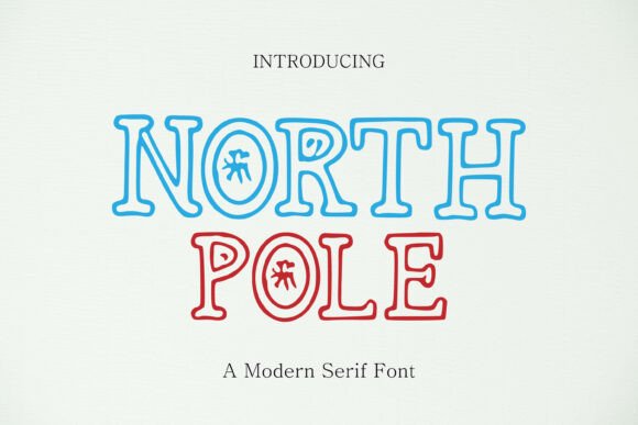 North Pole: A Festive Serif for Holiday Editorial Design