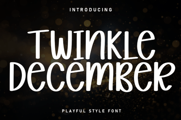 Twinkle December: A Playful Font for Winter Campaigns