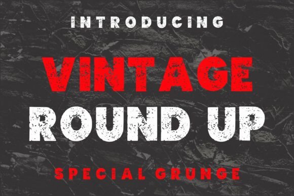 Vintage Round Up: A Bold Display Typeface for High-Impact Campaigns